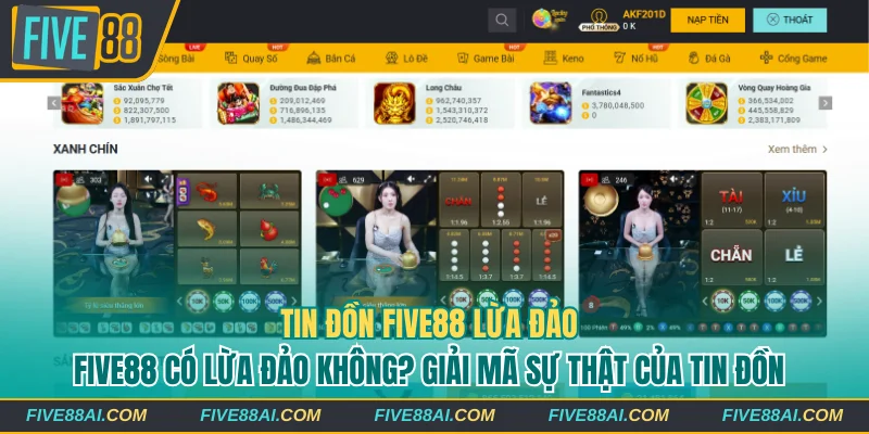 Five88 Có Lừa Đảo Không? Giải Mã Sự Thật Của Tin Đồn - betmaven88