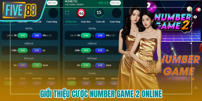 Number game 2 FIVE88 - Hướng Dẫn Chơi Hiệu Quả Cho Newbie - betmaven88